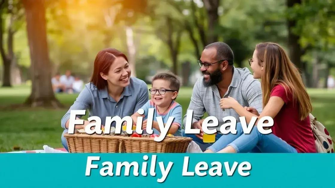 Paid family leave policies: what you need to know