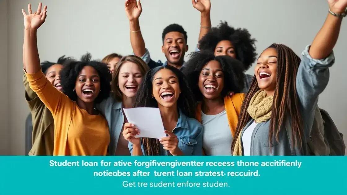 Student loan forgiveness: what you need to know